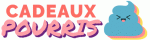 Cadeaux Pourris
